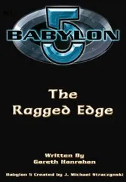 Babylon 5: The Ragged Edge