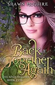 Book cover for "Back Together Again" by Shawn McGuire