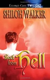 Book cover for "Back from Hell" by Shiloh Walker
