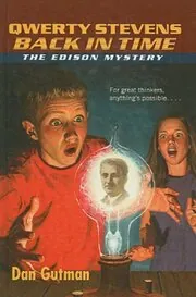 Book cover for "Back in Time with Thomas Edison" by Dan Gutman
