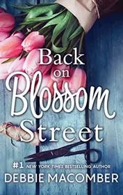 Book cover for "Back on Blossom Street" by Debbie Macomber