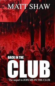 Book cover for "Back in the club" by Matt Shaw