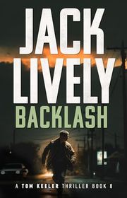 Book cover for "Backlash" by Jack Lively