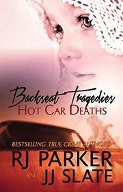Book cover for "Backseat Tragedies" by RJ Parker