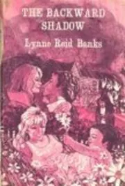 Book cover for "Backward Shadow" by Lynne Reid Banks