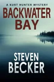 Book cover for "Backwater Bay" by Steven Becker