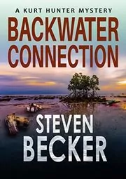 Book cover for "Backwater Connection" by Steven Becker