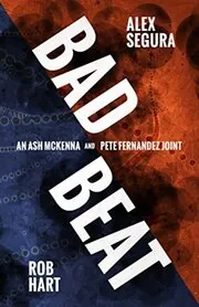 Book cover for "Bad Beat" by Rob Hart
