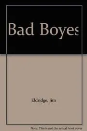 Bad Boyes