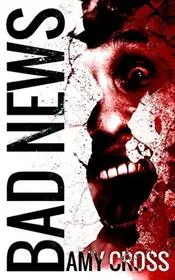 Bad News