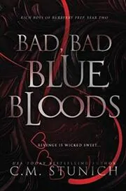 Bad, Bad Bluebloods