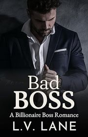 Book cover for "Bad Boss" by LV Lane