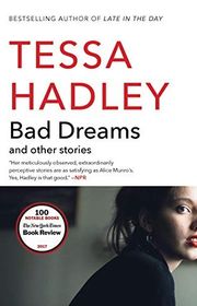 Book cover for "Bad Dreams and Other Stories" by Tessa Hadley