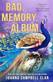 Book cover for "Bad Memory Album" by Joanna Campbell Slan