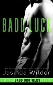 Book cover for "Badd Luck" by Jasinda Wilder