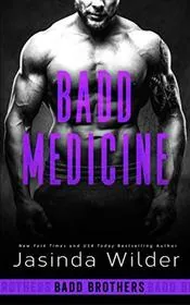 Book cover for "Badd Medicine" by Jasinda Wilder