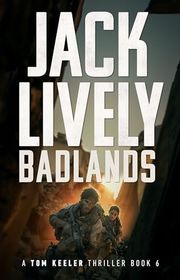 Book cover for "Badlands" by Jack Lively