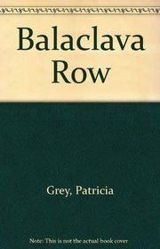 Book cover for "Balaclava Row" by Liz Evans