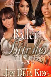 Baller Bitches Part 7