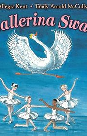 Book cover for "Ballerina Swan" by Emily Arnold McCully