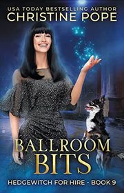 Book cover for "Ballroom Bits" by Christine Pope
