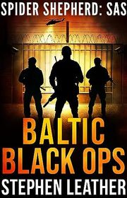 Book cover for "Baltic Black Ops" by Stephen Leather