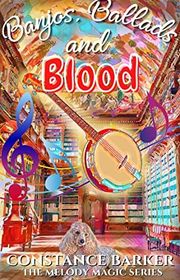 Book cover for "Banjos, Ballads and Blood" by Constance Barker