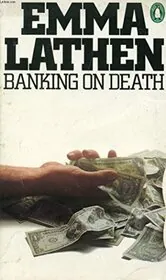 Banking on Death