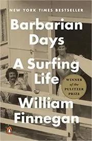 Book cover for "Barbarian Days" by William Finnegan