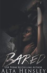 Book cover for "Bared" by Alta Hensley