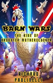 Book cover for "Barn Wars" by Richard Paolinelli