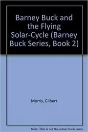 Barney Buck and the Flying Solar-Cycle