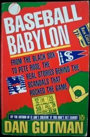 Book cover for "Baseball Babylon" by Dan Gutman