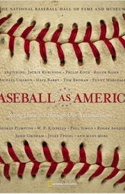 Book cover for "Baseball As America Seeing Ourselves Through Our National Game"