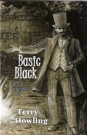 Book cover for "Basic Black" by Terry Dowling