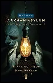 Book cover for "Batman: Arkham Asylum" by Grant Morrison