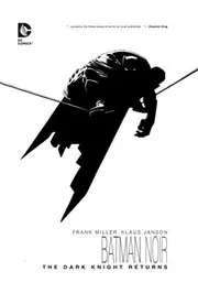 Book cover for "Batman: The Dark Knight Returns" by Frank Miller