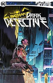 Book cover for "Batman: Dark Detective" by Gene Luen Yang