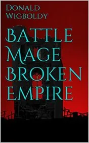 Battle Mage Broken Empire
