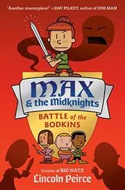 Book cover for "Battle of the Bodkins" by Lincoln Peirce