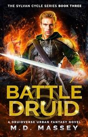 Book cover for "Battle Druid" by MD Massey
