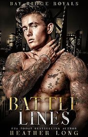 Book cover for "Battle Lines" by Heather Long