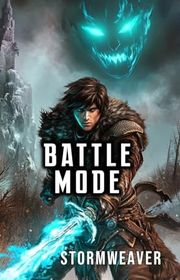 Book cover for "Battle Mode" by Vaughn Heppner