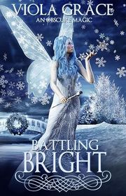 Book cover for "Battling Bright" by Viola Grace