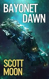Book cover for "Bayonet Dawn" by Scott Moon
