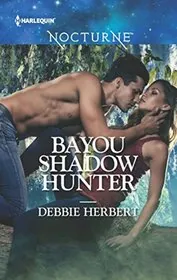 Bayou Shadow Hunter