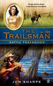 Bayou Trackdown