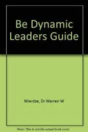 Be Dynamic Leaders Guide
