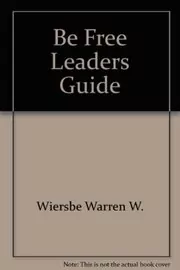 Be Free Leaders Guide