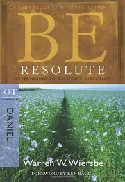 Be Resolute : Determining to Go God's Direction